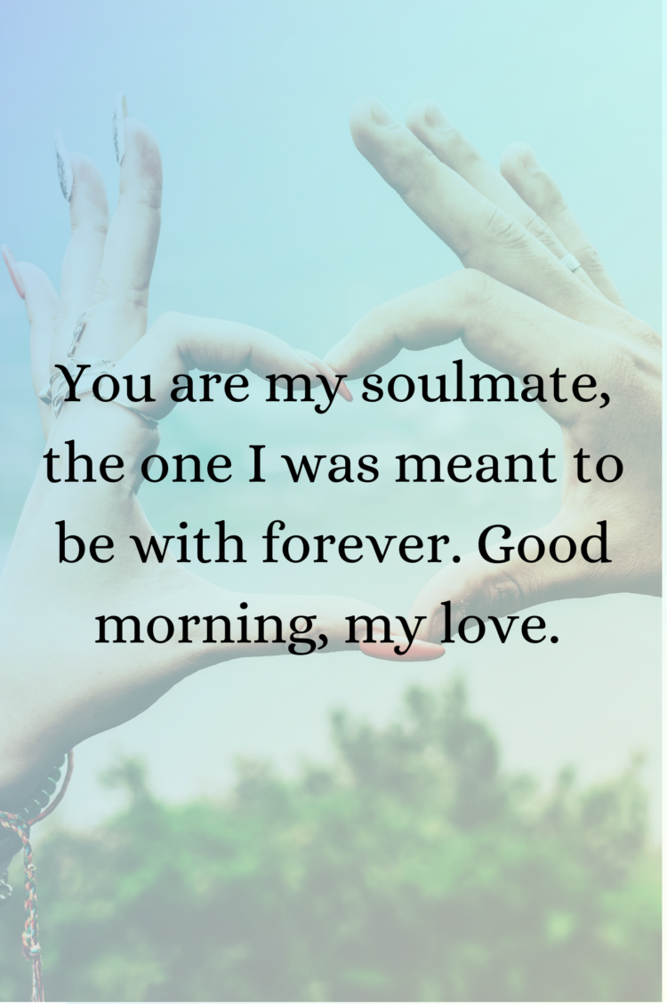 100+ Thoughtful And Romantic Good Morning Messages